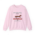All I Want for Christmas Is My Dachshund sweatshirt in Light Pink, wiener dog Christmas crewneck