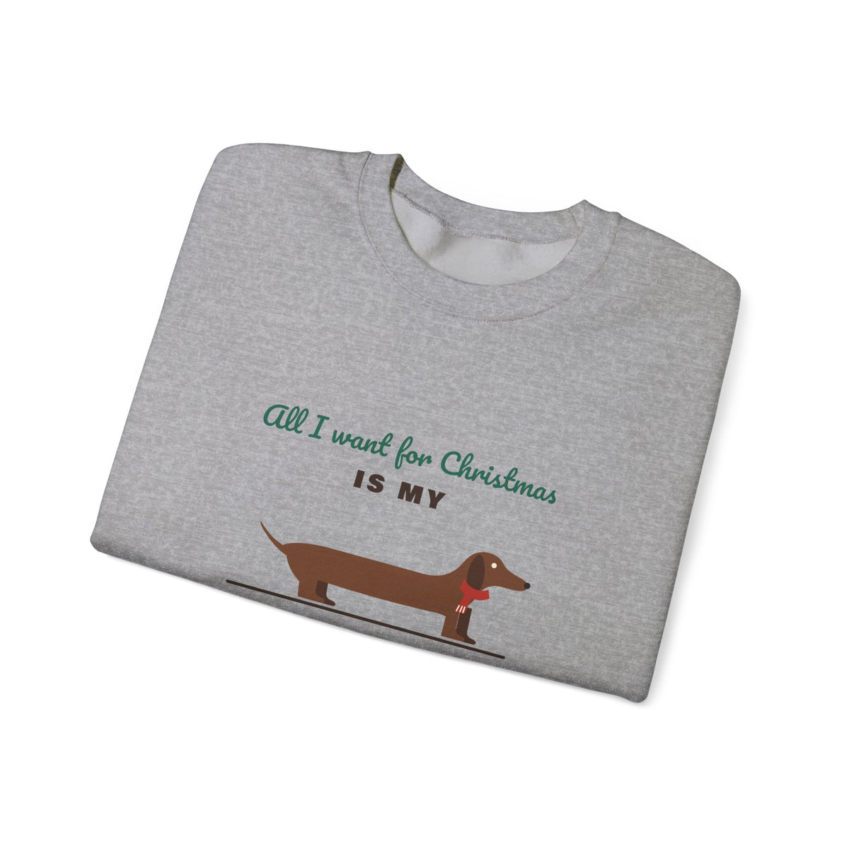 All I Want for Christmas Is My Dachshund sweatshirt, wiener dog Christmas crewneck for Dachshund lovers - view 17