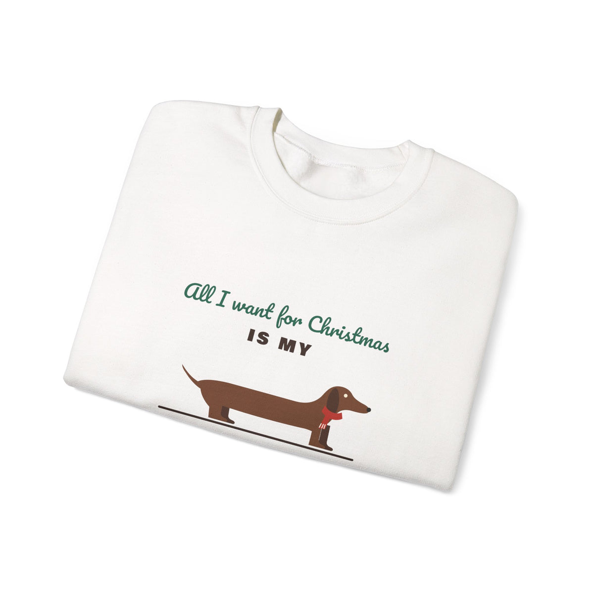 All I Want for Christmas Is My Dachshund sweatshirt, wiener dog Christmas crewneck for Dachshund lovers - view 6